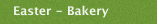 Easter - Bakery